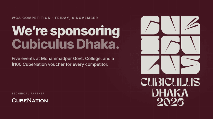How to Compete at Cubiculus Dhaka 2026, Even If It's Your First Time
